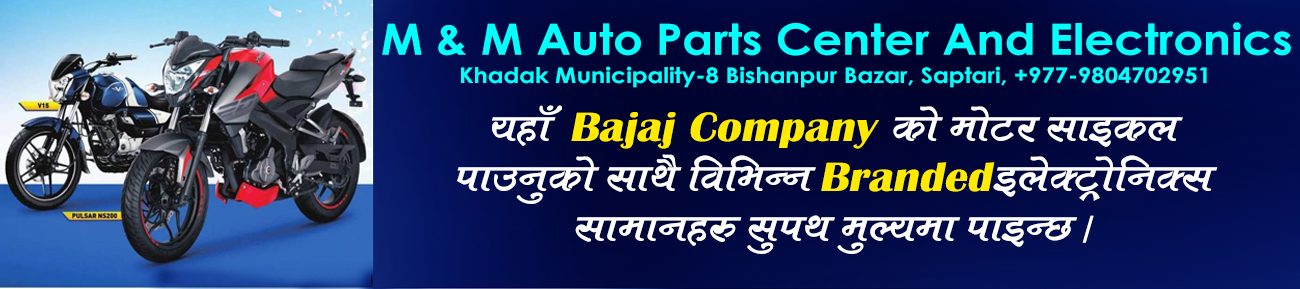 M & M Auto Parts Center And Electronics Bishanpur